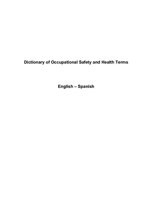 English - Spanish Dictionary of Occupational Safety and Health Terms