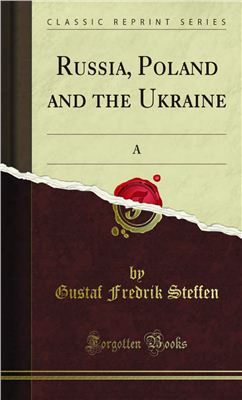 Steffen Gustaf F. Russia, Poland and the Ukraine