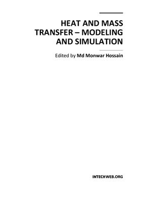 Hossain M.М. (ed.) Heat and Mass Transfer - Modeling and Simulation