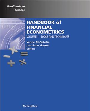 Yacine Ait-Sahalia, Lars Hansen Handbook of financial econometrics. Volume 1 - Tools and Techniques