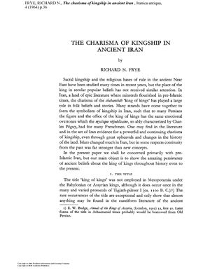 Frye R.N. The charisma of kingship in ancient Iran