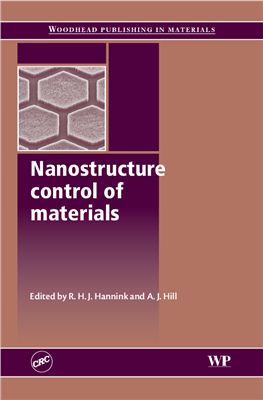 Hannink R.H.J., Hill A.J. (eds.) Nanostructure Control of Materials