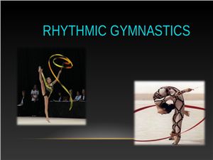 Rhythmic gymnastics