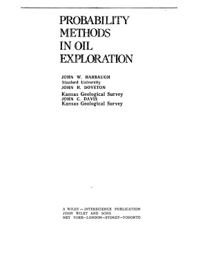 Харбух Дж. У., Давтон Дж. X., Дэвис Дж. К. Применение вероятностных методов в поисково-разведочных работах на нефть