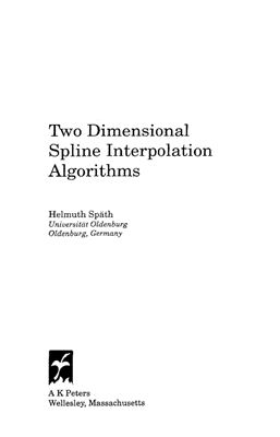 Sp?th H. Two dimensional spline interpolation algorithms