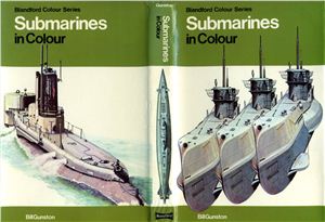 Gunston Bill. Submarines in Colour