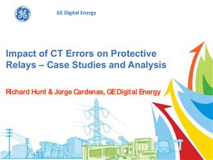 Impact of CT Errors on Protective Relays -Case Studies and Analysis
