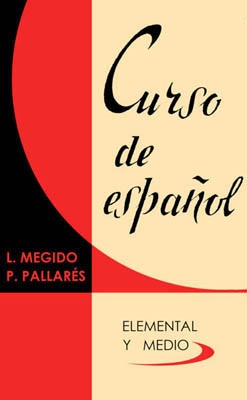 Мехидо Л., Пилярес П. Curso de Español. Курс испанского языка
