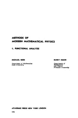 Рид М., Саймон Б. Методы современной математической физики. Том1. Функциональный анализ