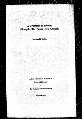 Onishi, M. A grammar of Motuna (Bougainville, Papua New Guinea)