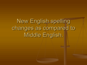 New English spelling changes as compared to Middle English