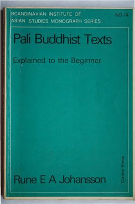 Johansson R.A. Pali Buddhism Texts