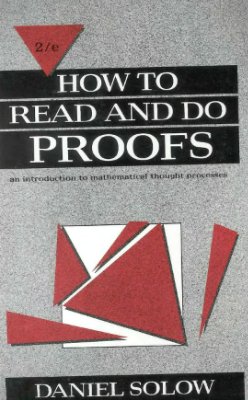 Solow D. How to Read and Do Proofs: An Introduction to Mathematical Thought Processes