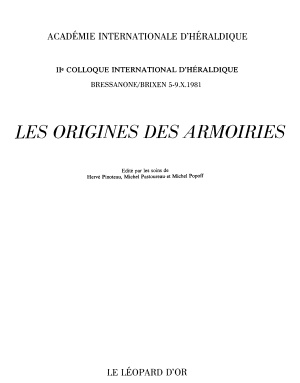 Pinoteau H., Pastoureau M., Popoff M. (eds.) Les Origines des Armoiries