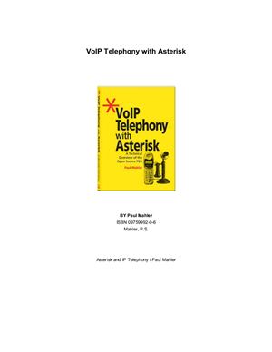 Mahler P. VoIP Telephony with Asterisk