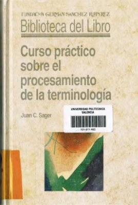 Sager J.C. Curso práctico sobre el procesamiento de la terminología