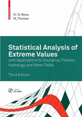 Reiss R.-D., Thomas M. Statistical Analysis of Extreme Values with Applications to Insurance, Finance, Hydrology and Other Fields