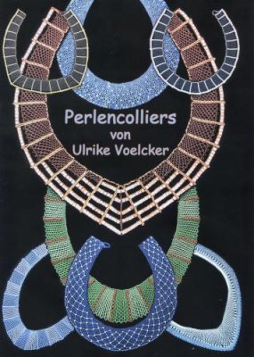 Voelcker Ulrike. Perlencolliers / Ожерелья (Плетение на коклюшках)