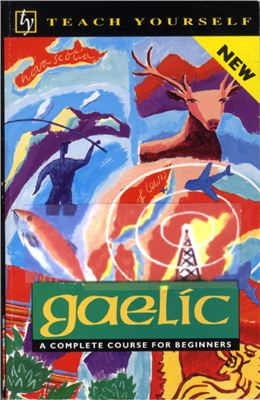Robertson B., Taylor I. Teach Yourself Gaelic Complete Course