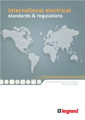 Каталог - International electrical standards & regulations - Legrand