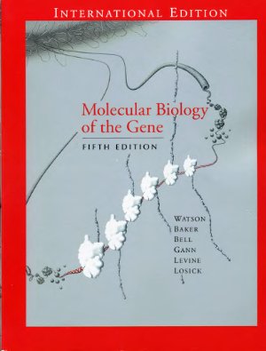 Watson J.D. Molecular biology of the gene