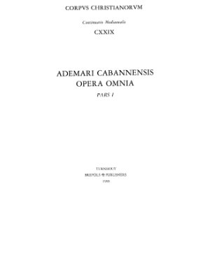 Ademari Cabannensis. Opera Omnia