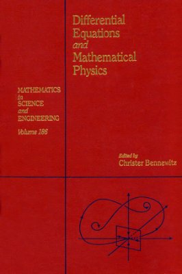 Bennewitz C. (editor) Differential equations and mathematical physics