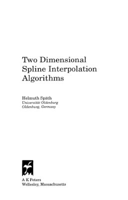 Sp?th H. Two dimensional spline interpolation algorithms
