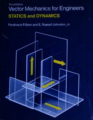 Beer F. Vector mechanics for engineers. Statics and dynamics 1977