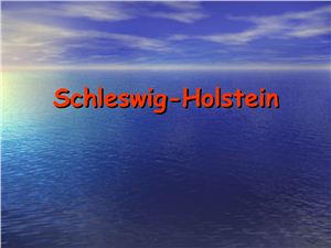 Schleswig-Holstein