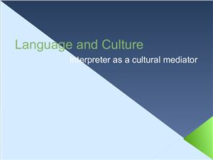 Interpreter as a cultural mediator