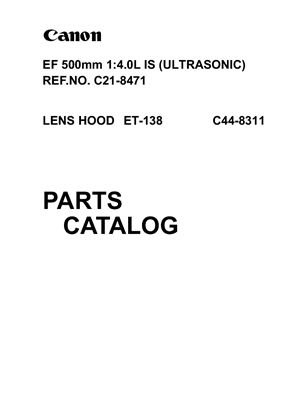 Объектив Canon EF 500mm 1: 4.0L IS (ULTRASONIC) Каталог Деталей (C21-8471)