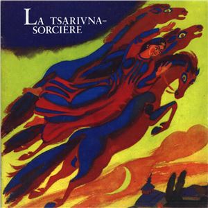 La Tsarivna-Sorcière. Conte ukrainien folklorique