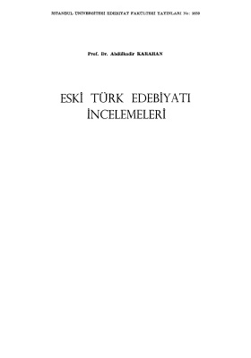 Karahan A. Eski Türk Edebiyatı İncelemeleri