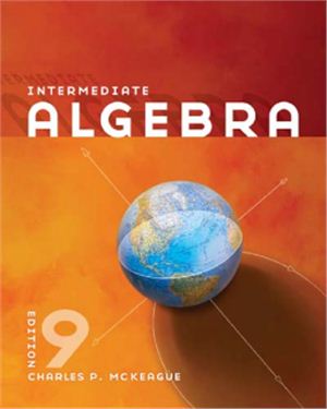 McKeague C.P. Intermediate Algebra