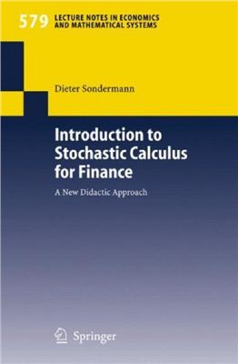 Sondermann Dieter. Introduction to Stochastic Calculus for Finance