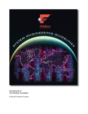 Fieldbus Foundation. System Engineering Guidelines