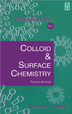 Shaw D.J. Introduction to Colloid and Surface Chemistry