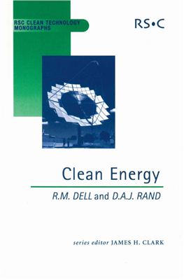Dell R.M., Rand D.A.J. Clean Energy