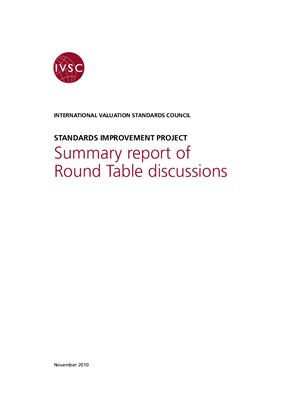 Standards Improvement Project. Summary report of Round Table discussions