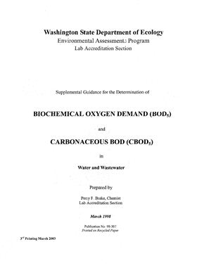 Brakе Реrrу F. Supplemental Guidance for the Determination of biochemical oxygen demand (BODs) and carbonaceous BOD (CBODs) in Water and Wastewater
