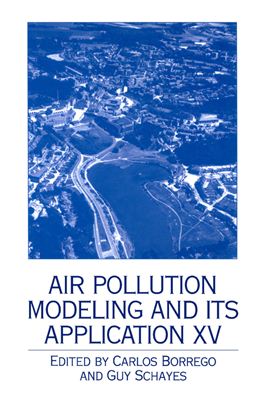 Borrego C., Schayes G. (eds.) Air pollution modeling and its application XV