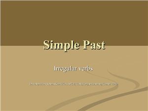 Past Simple Irregular Verbs Practice