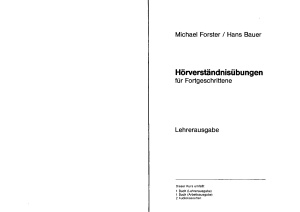 Forster Michael, Bauer Hans. Hörverständnisübungen für Fortgeschrittene