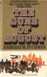 Tuchman Barbara W. The Guns of August