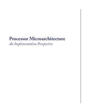 Gonzalez A., Latorre F., Magklis G. Processor Microarchitecture: An Implementation Perspective