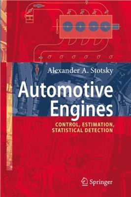 Stotsky A.A. Automotive Engines. Control, Estimation, Statistical Detection