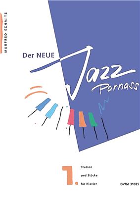 Schmitz Manfred. Der neue Jazz Parnass. Band 1