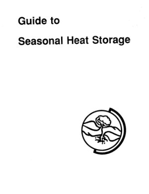 Hadorn J.-C. Guide to Seasonal Heat Storage