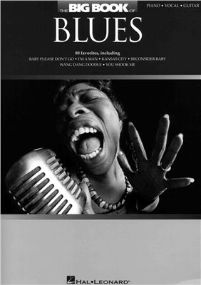 Hal-Leonard (изд.) Big Book Of Blues